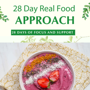 image of my 28 Days of Real Food Approach - my latest online nutrition program and detox